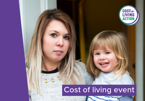 Image shows a parent holding their child in front of a front door. Image over the text reads 'Cost of living event'